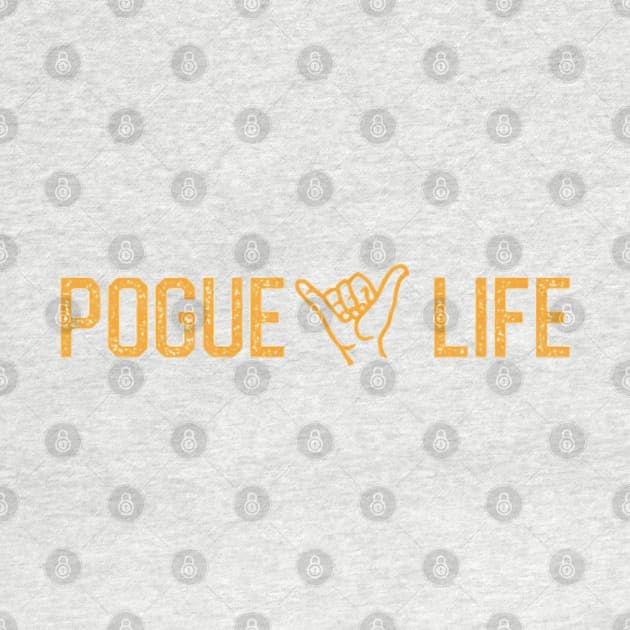 Pouge Life by Biscuit25